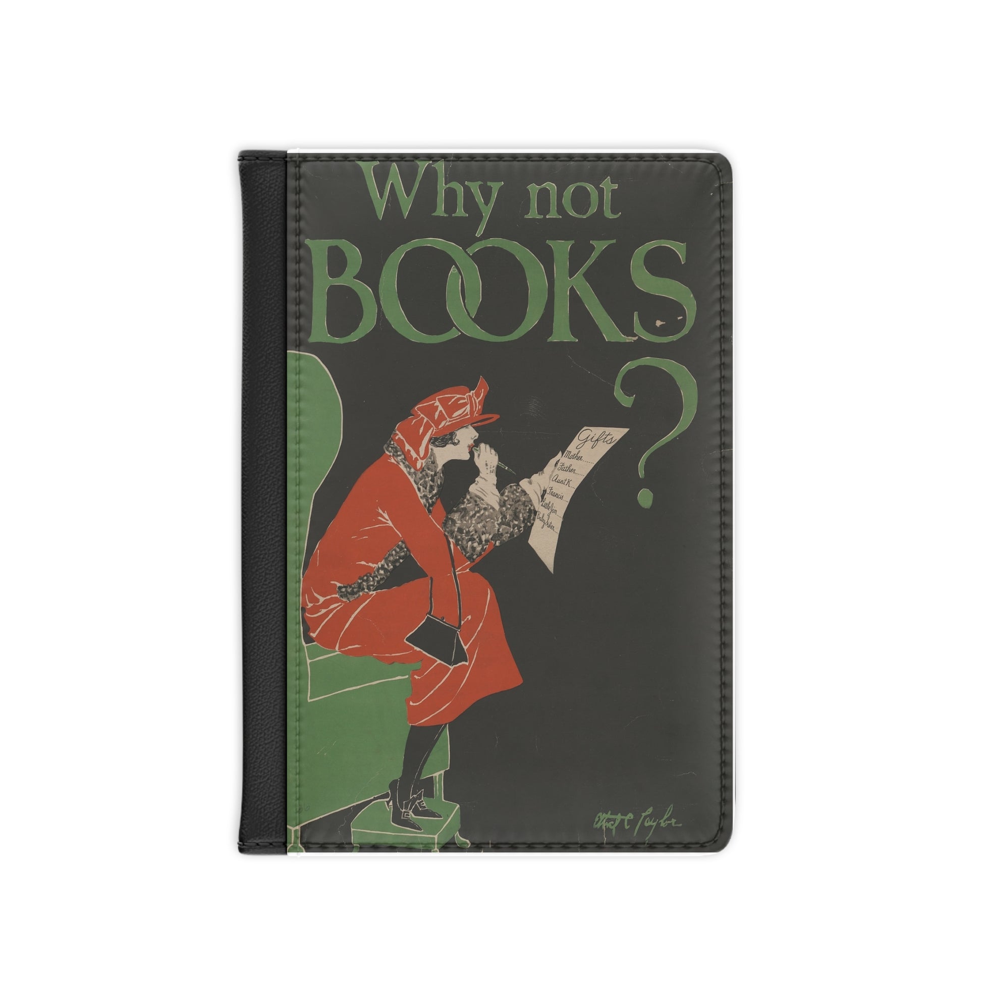 Why Not Books? Vintage Traveler Passport Cover featuring a vintage illustration of a thoughtful reader and text